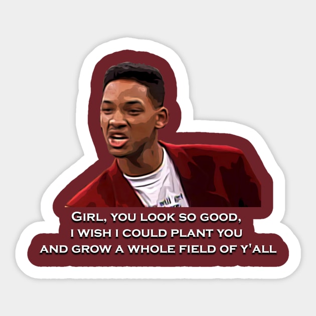 The Fresh Prince of Bel-Air Will pick up line Sticker by YahiaShowgan